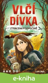 Vlčí dívka - Ztracena v divočině