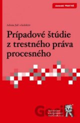 Prípadové štúdie z trestného práva procesného