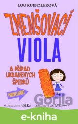 Zmenšovací Viola a případ ukradených šperků
