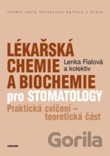 Lékařská chemie a biochemie pro stomatology