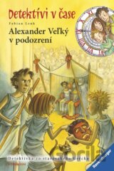 Alexander Veľký v podozrení