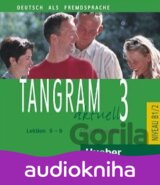 Tangram aktuell 3 - CD zum Kursbuch
