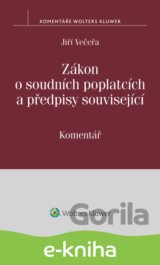 Zákon o soudních poplatcích a předpisy související. Komentář