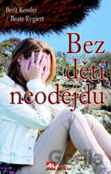 Bez dětí neodejdu