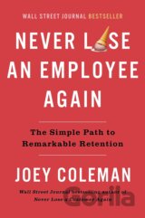 Never Lose An Employee Again