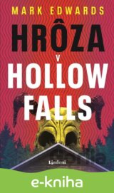 Hrôza v Hollow Falls