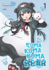 Kuma Kuma Kuma Bear (Light Novel) 1