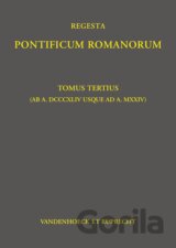 Regesta Pontificum Romanorum: Tomus tertius