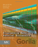 Programming Massively Parallel Processors