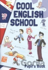 Cool English School 3 - Pupil`s Book