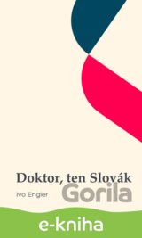 Doktor, ten Slovák