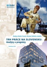 Trh práce na Slovensku: Analýzy a prognózy