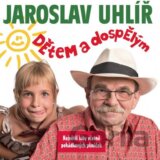 UHLIR JAROSLAV: DETEM A DOSPELYM