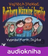 Boříkovy bláznivé lapálie (audiokniha) (Vojtěch Steklač, Martin Dejdar)
