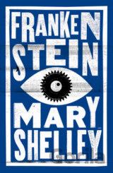 Frankenstein (Alma Classics Evergreens) (Pape... (Mary Shelley)