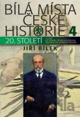 Bílá místa české historie 4