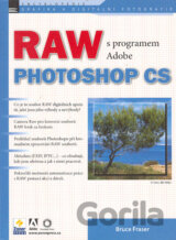 RAW s programem Adobe Photoshop CS
