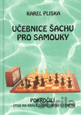 Učebnice šachu pro samouky - pokročilí