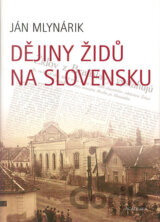 Dějiny Židů na Slovensku