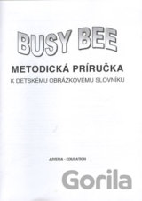 Busy Bee: Metodická príručka k Detskému obrázkovému slovníku