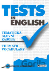 Tests in english - Tematická slovní zásoba - Thematic Vocalbury