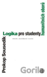 Logika pro studenty humanitních oborů - Druhé rozšířené vydání