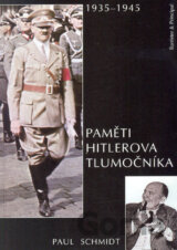 Paměti Hitlerova tlumočníka 1935-1945