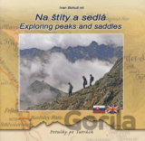 Na štíty a sedlá / Exploring peaks and seddles