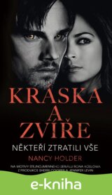 Kráska a zvíře - Někteří ztratili vše