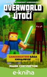 Overworld útočí