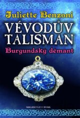 Vévodův talisman 2: Burgundský démant