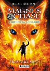 Magnus Chase a bohovia Ásgardu: Prastarý meč