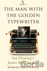 The Man with the Golden Typewriter