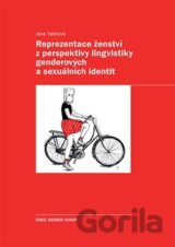Reprezentace ženství z perspektivy lingvistiky genderových a sexuálních identit
