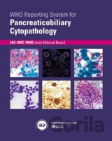 WHO reporting system for Pancreaticobiliary Cytopathology