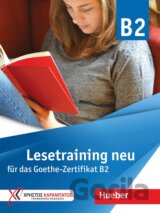 Lesetraining neu für das Goethe-Zertifikat B2