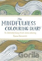 The Mindfulness Colouring Diary