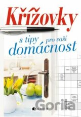 Křížovky s tipy pro vaši domácnost