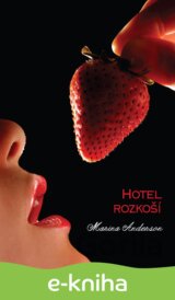 Hotel rozkoší