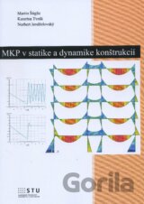 MKP v statike a dynamike konštrukcií