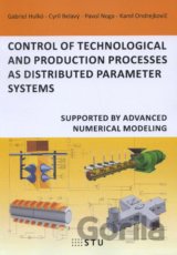Control of technological and production processes as distributed parameter systems