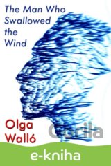 The Man Who Swallowed the Wind