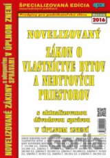 Novelizovaný Zákon o vlastníctve bytov a nebytových priestorov