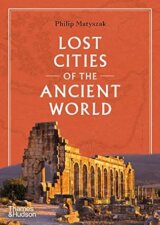 Lost Cities of the Ancient World