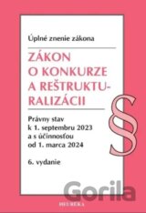 Zákon o konkurze a reštrukturalizácii.  6. vyd., 9/2023