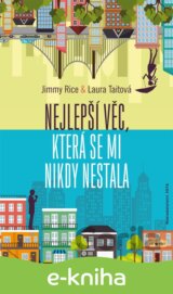 Nejlepší věc, která se mi nestala