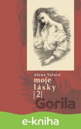 Moje lásky 2