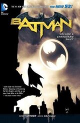 Batman: Graveyard Shift (Volume 6)