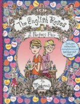 The English Roses: A Perfect Pair