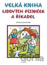 Velká kniha lidových písniček a říkadel